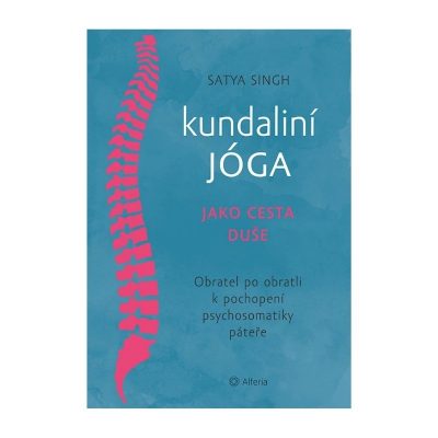 Kundaliní jóga jako cesta duše - kniha