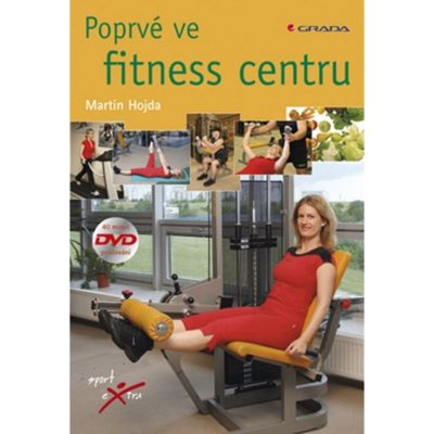 Poprvé ve fitness centru kniha s DVD
