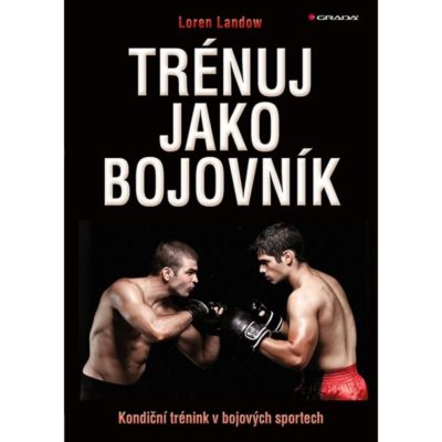 Trénuj jako bojovník - kondičný tréning